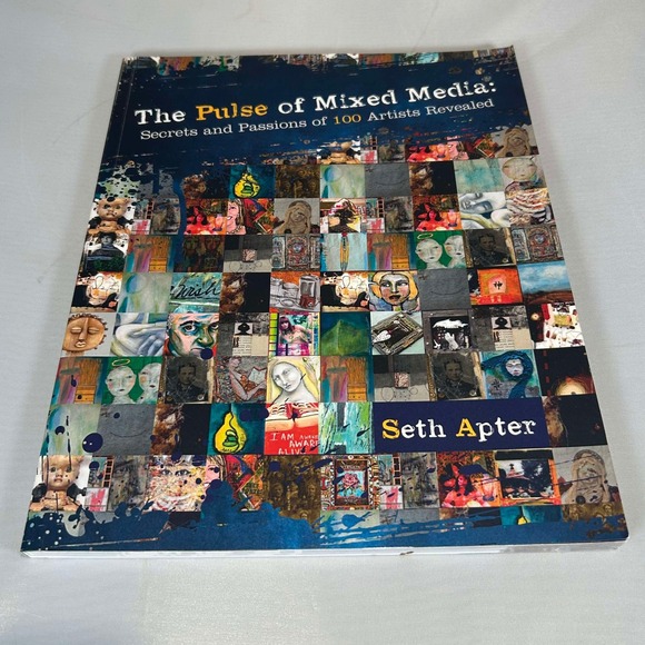 The Pulse of Mixed Media by‎ Seth Apter - Art Inspiration Book - Picture 1 of 9